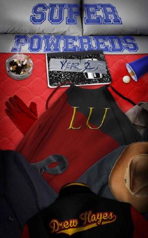 [Super Powereds 02] • Super Powereds · Year 2